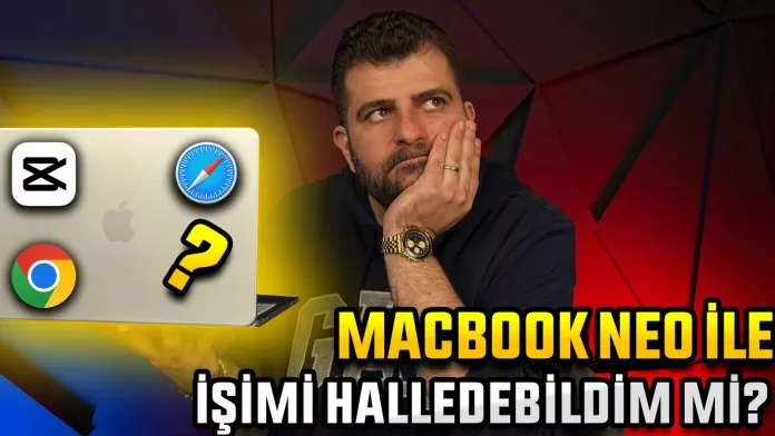 MacBook Neo iş performansı